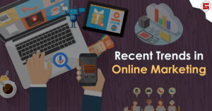 Read more about the article Recent Trends in Online Marketing