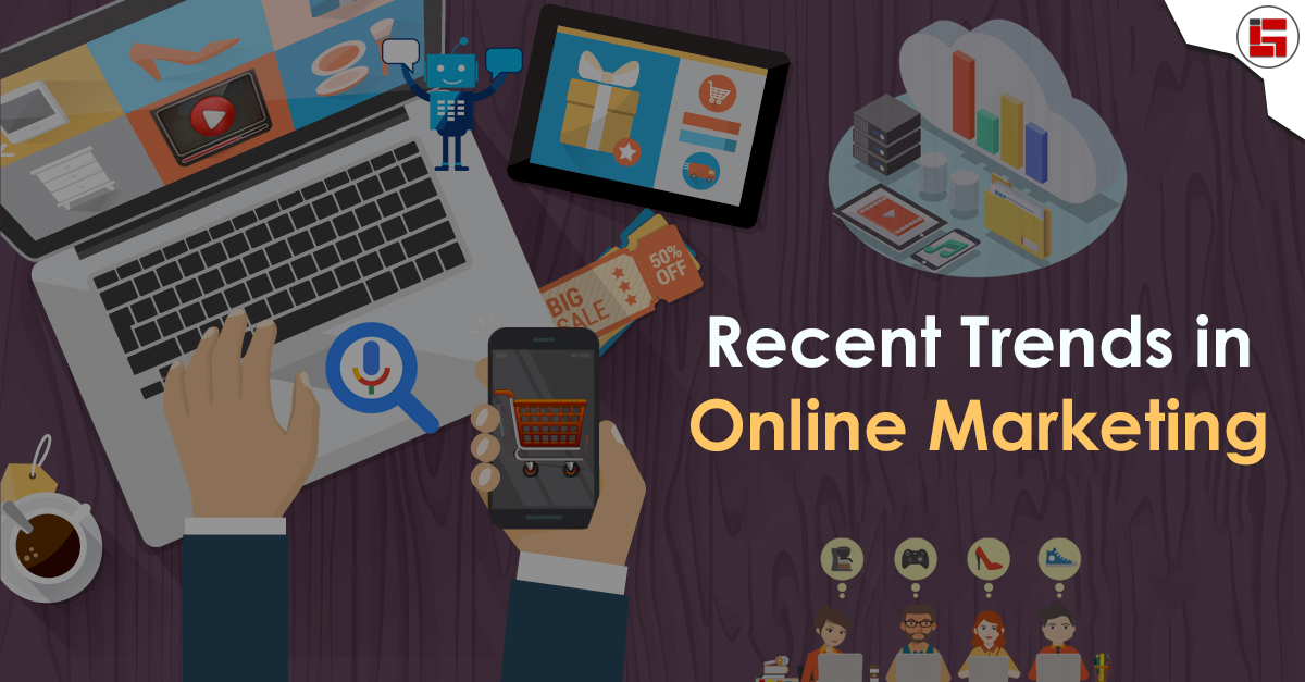 Read more about the article Recent Trends in Online Marketing