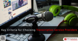 Read more about the article How to choose a professional transcription service provider
