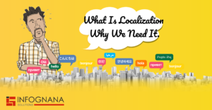 Read more about the article What Is Localization and Why We Need It