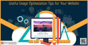 Read more about the article Useful Image Optimization Tips for Your Website
