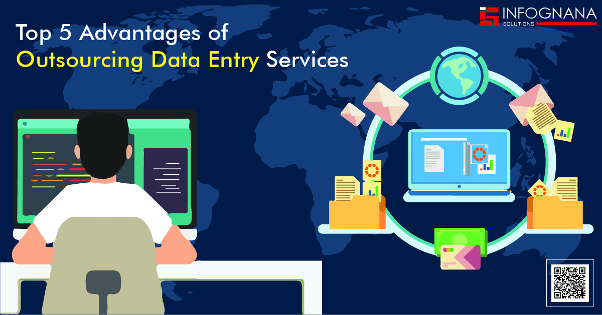 Read more about the article Top 5 Advantages of Outsourcing Data Entry Services