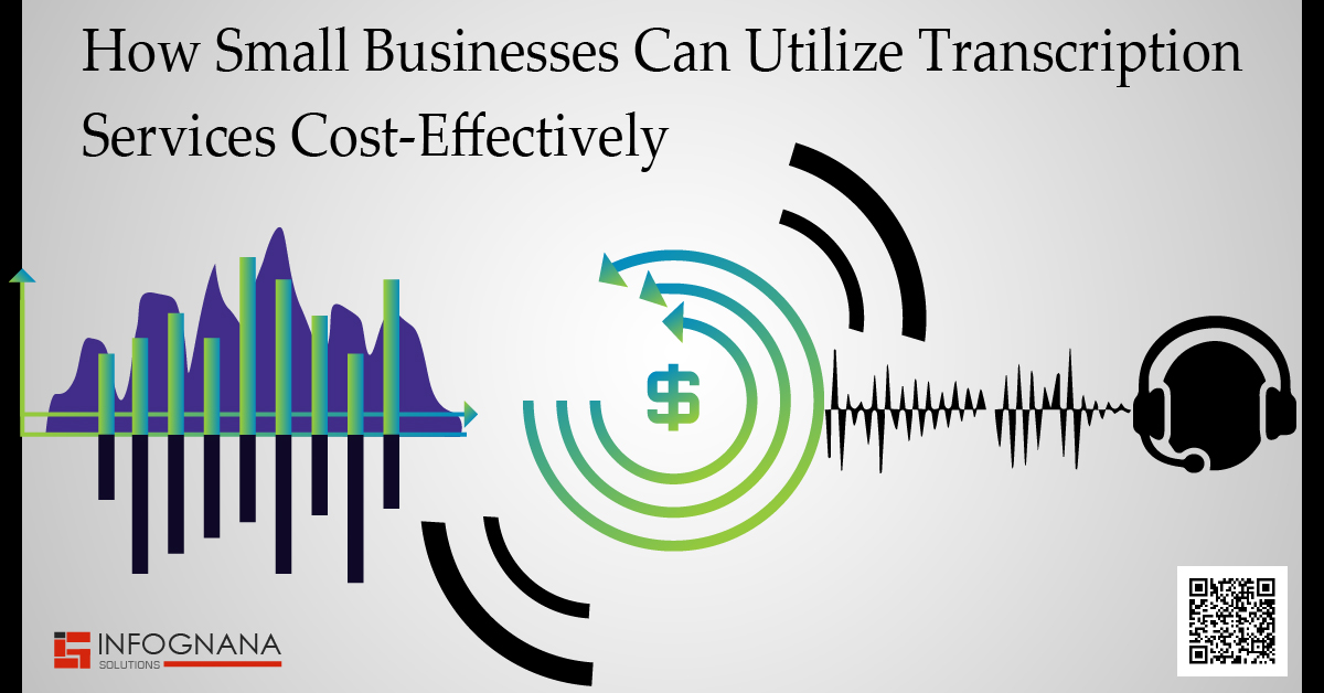 Read more about the article How Small Businesses Can Utilize Transcription Services Cost-Effectively