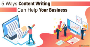 Read more about the article 5 Ways Content Writing Can Help Your Business