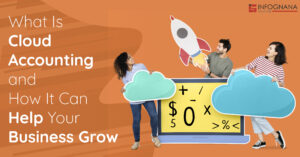 Read more about the article What Is Cloud Accounting and How It Can Help Your Business Grow