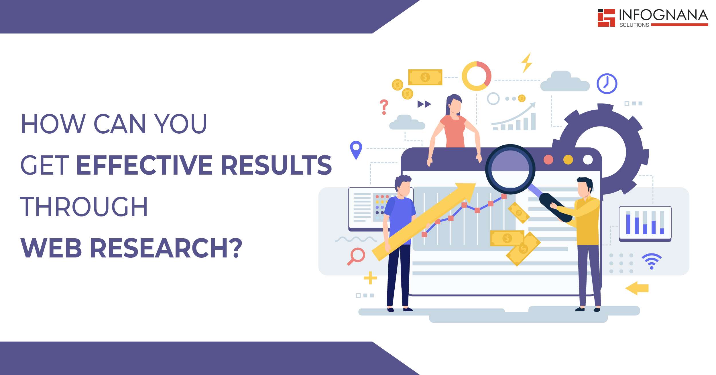Read more about the article How to Get Effective Results Through Web Research