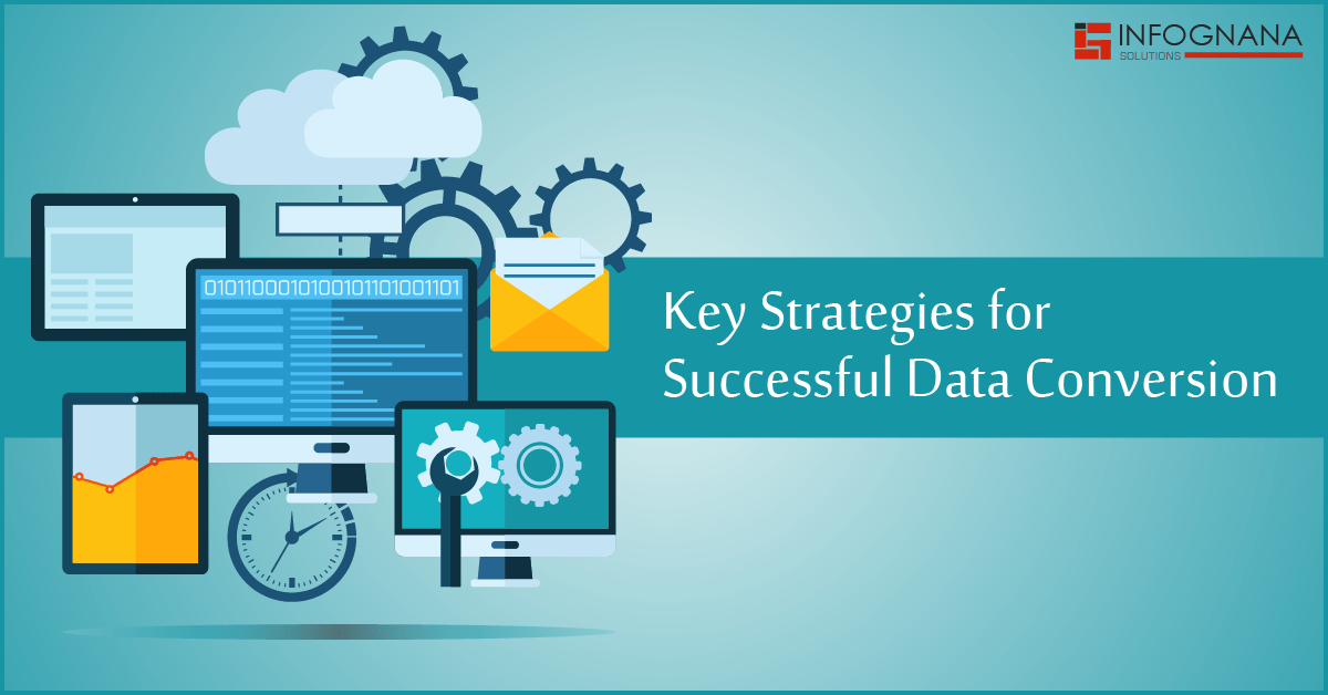 Read more about the article Key Strategies for Successful Data Conversion