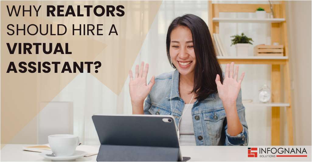 Read more about the article Why Realtors Should Hire a Virtual Assistant?