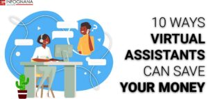 Read more about the article 10 Ways A Virtual Assistant Can Save Your Money
