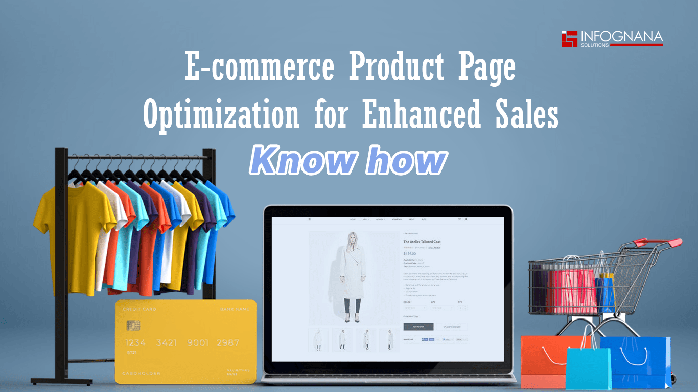 Read more about the article E-Commerce Product Page Optimization for Enhanced Sales – Know how